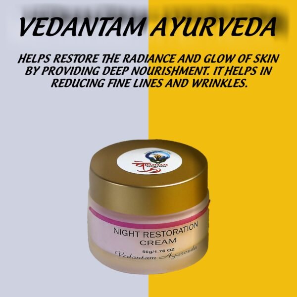 Vedantam Ayurveda - Night Restoration Cream