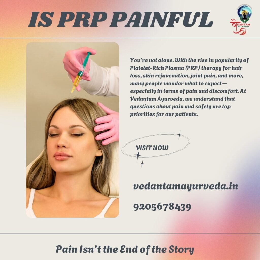 Is PRP Painful?