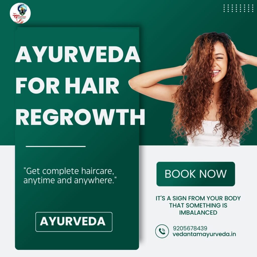 Ayurveda for Hair Regrowth