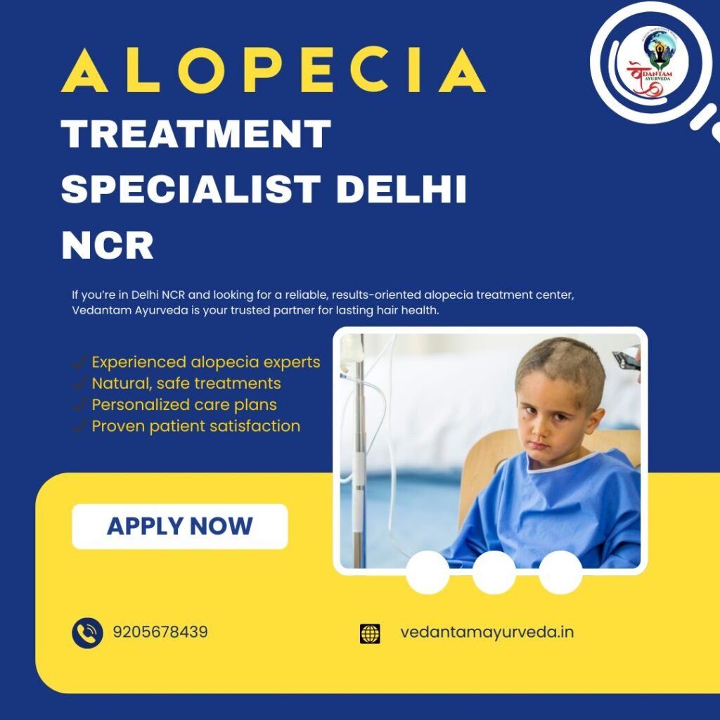 Alopecia Treatment Specialist Delhi NCR