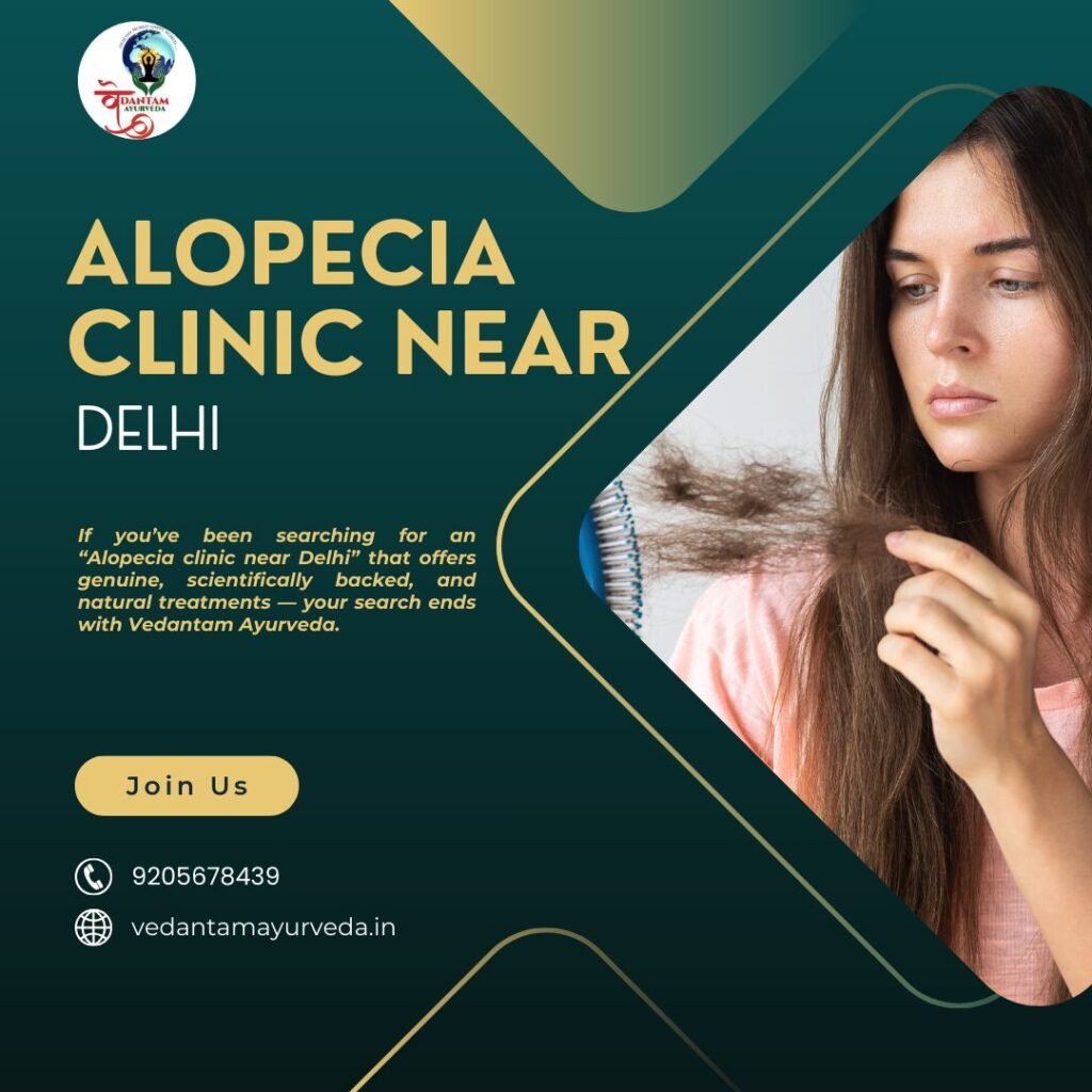 Alopecia Clinic Near Delhi